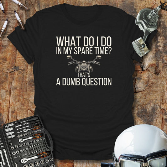 Dumb Question T-Shirt