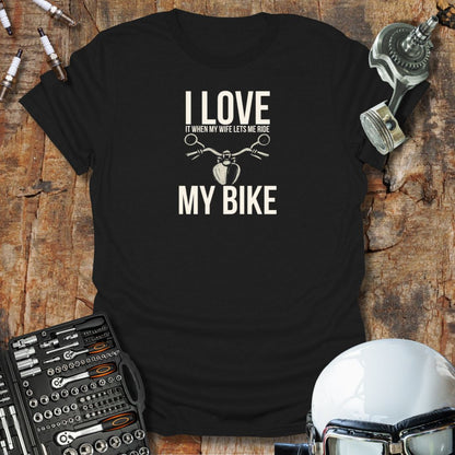 Wife Lets Me T-Shirt