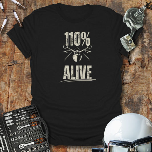 110% Alive T-Shirt