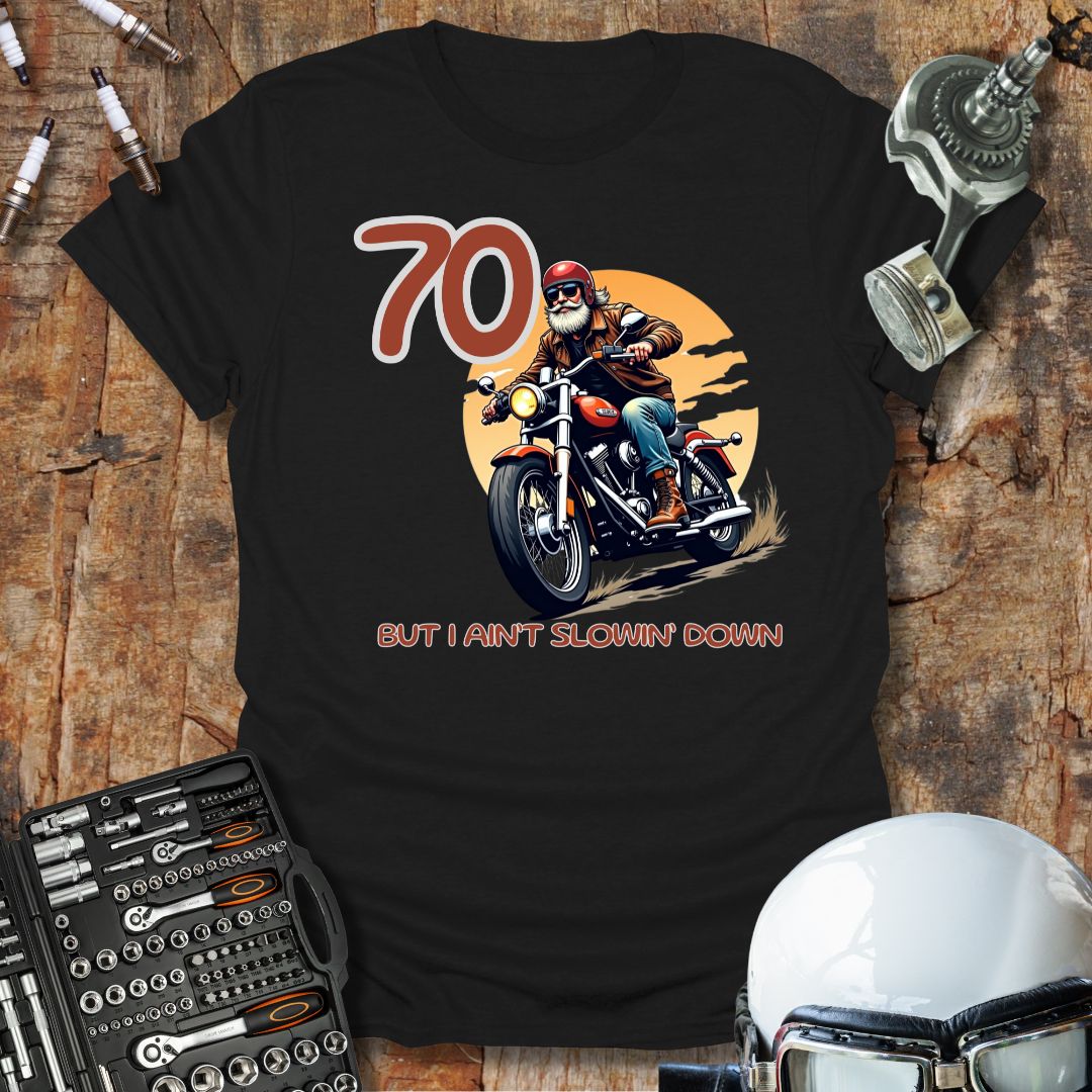 70 Today T-Shirt