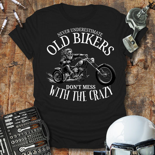 Never Underestimate T-Shirt