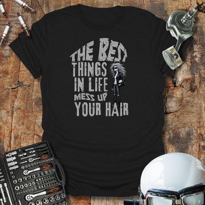Mess Up Your Hair T-Shirt