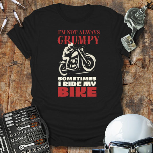 Not Always Grumpy T-Shirt
