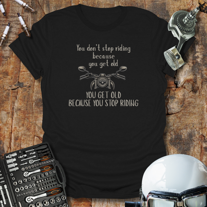 Don't Stop Riding T-Shirt