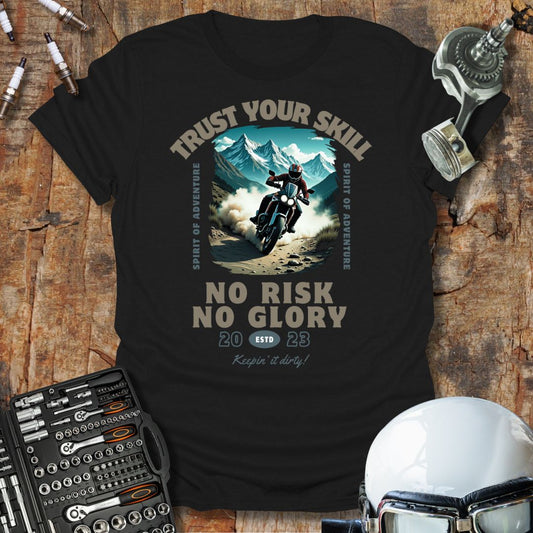 Trust Your Skill T-Shirt