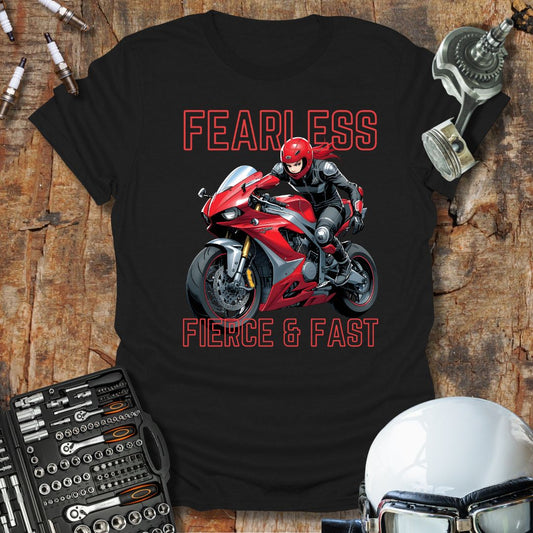 Fearless, Fierce & Fast T-Shirt