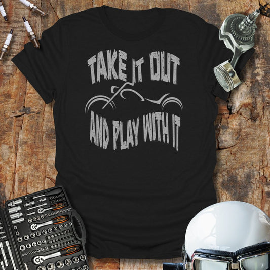 Play With It Custom T-Shirt