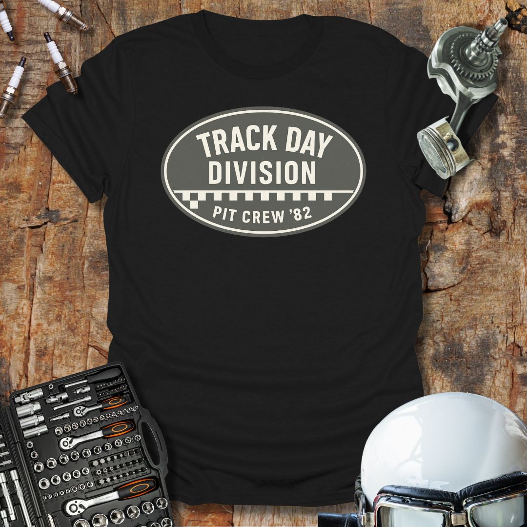 Track Day Division T-Shirt