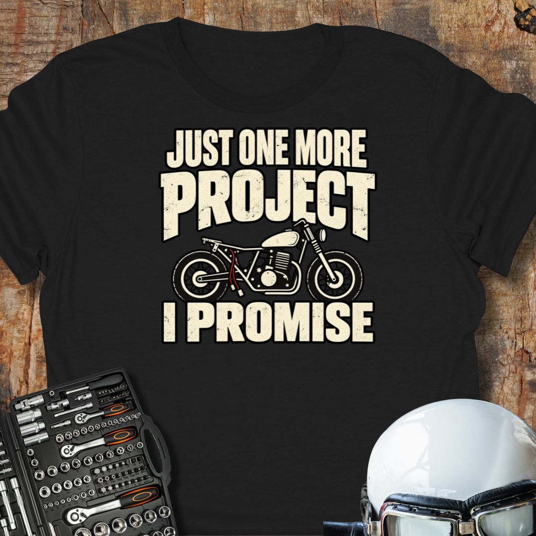 Just One More T-Shirt