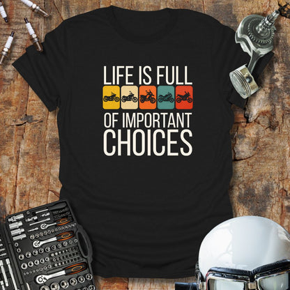 Choices T-Shirt