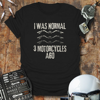 Normal 3 Motorcycles Ago T-Shirt