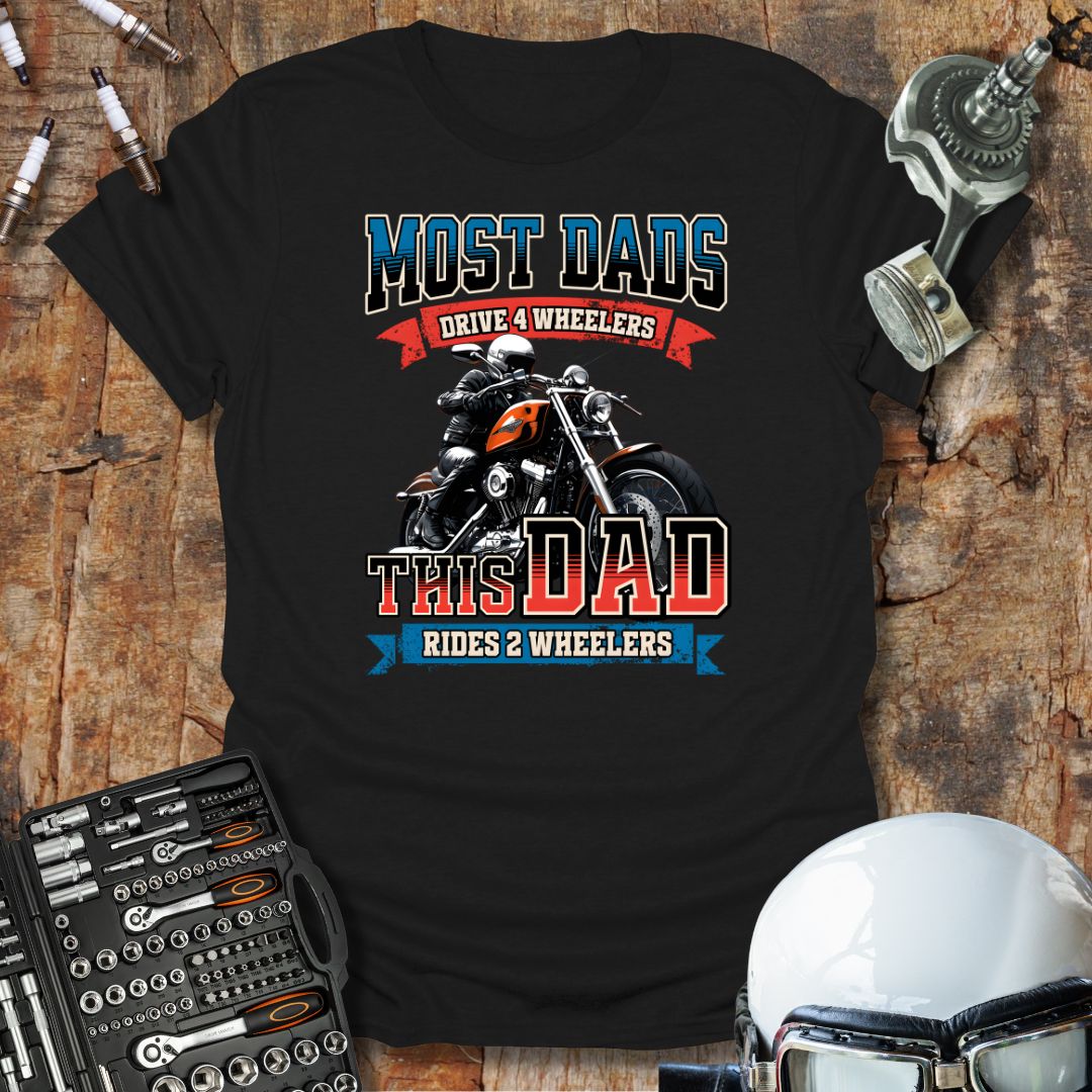 Most Dads T-Shirt