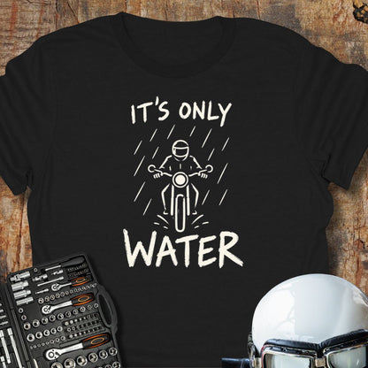 It's Only Water T-Shirt