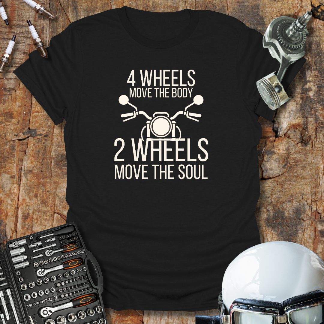 4 Or 2 Wheels T-Shirt