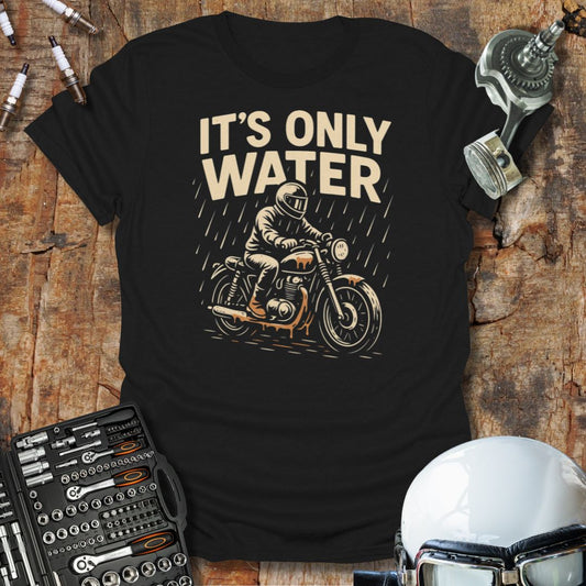 It's Only Water T-Shirt