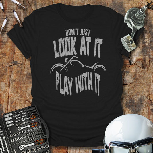 Don't Just Look T-Shirt
