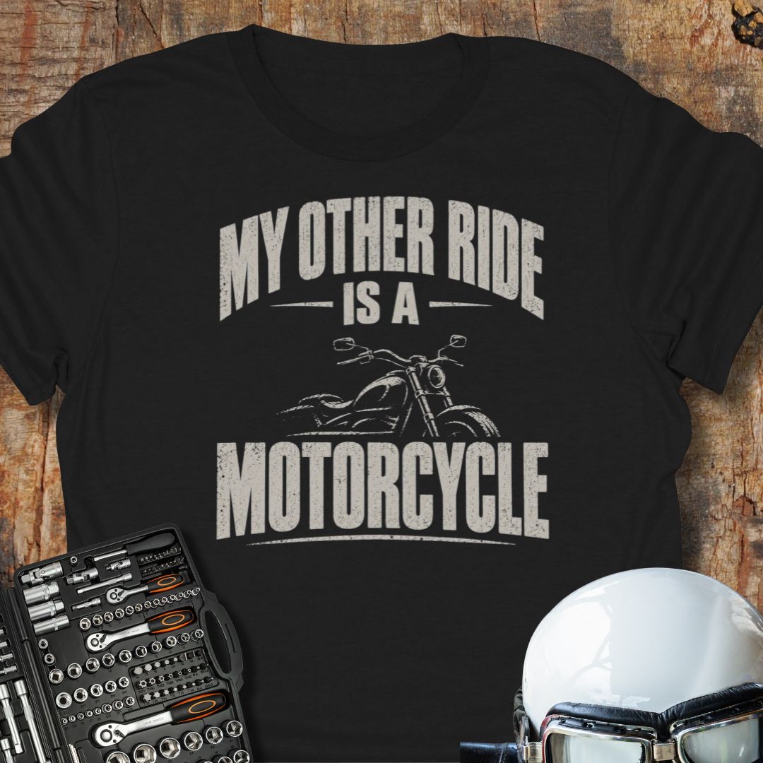 My Other Ride T-Shirt