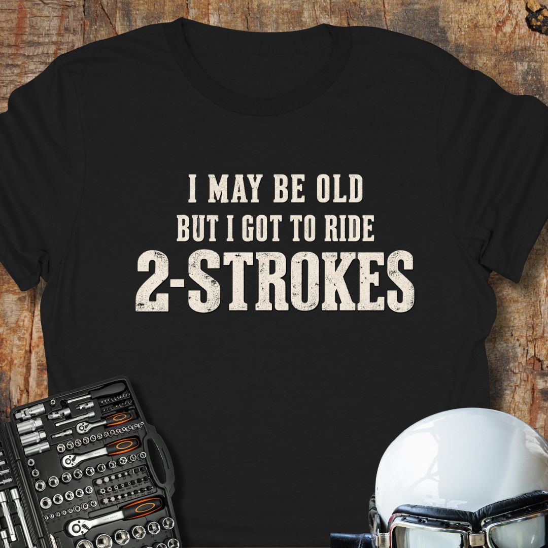 2-Strokes T-Shirt