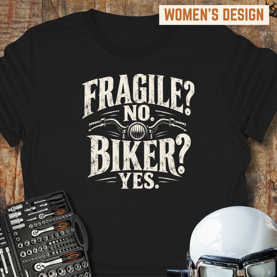 Fragile? No. T-Shirt