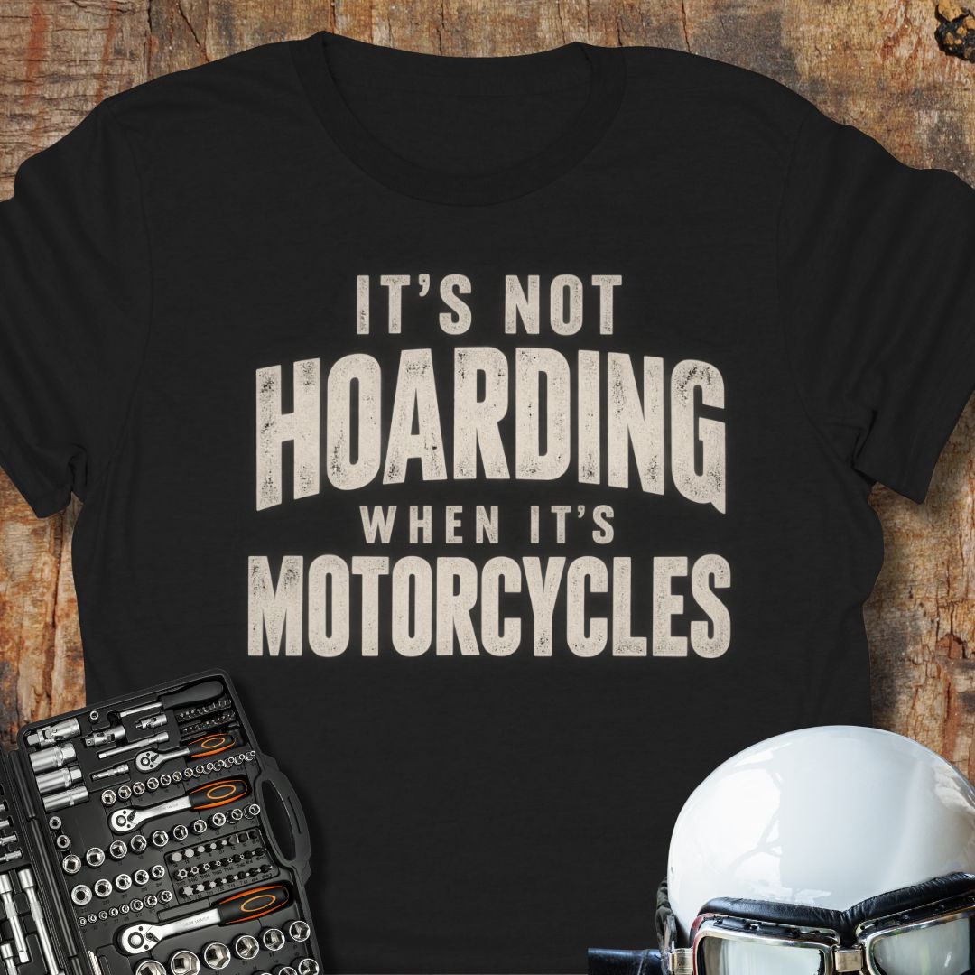 It's Not Hoarding T-Shirt