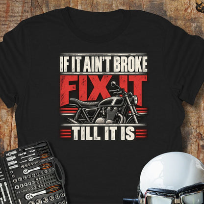 Fix It T-Shirt