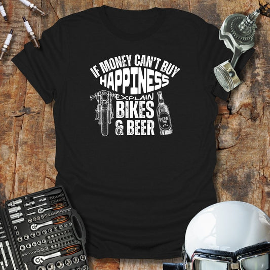 If Money Can't Buy Happiness T-Shirt