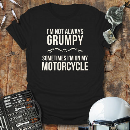 Not Grumpy T-Shirt