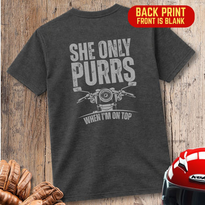 She Only Purrs (Back Print) T-Shirt
