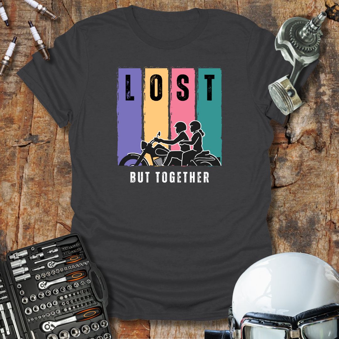 Lost But Together T-Shirt