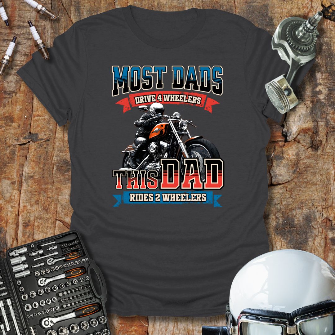 Most Dads T-Shirt