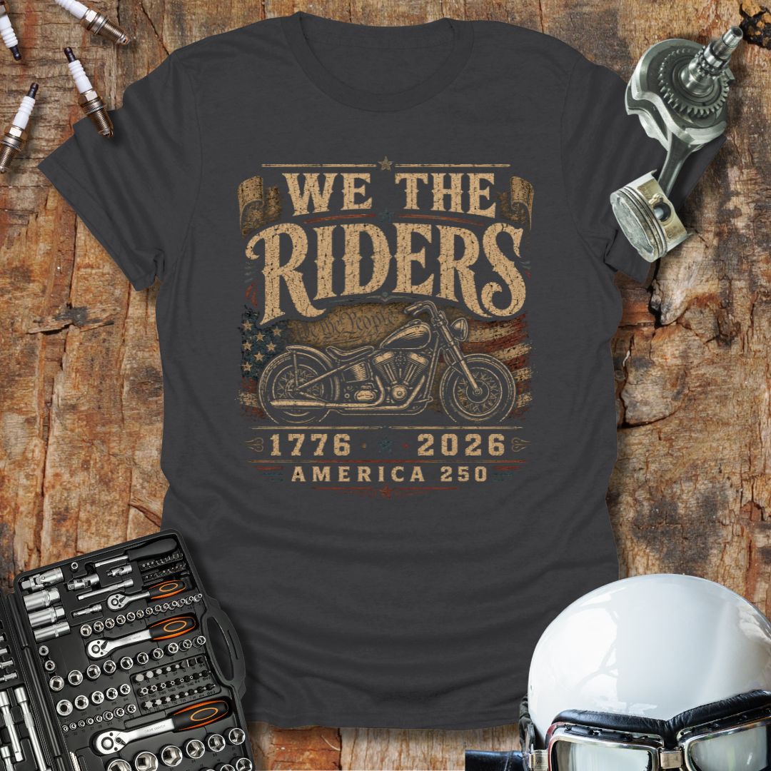 We The Riders T-Shirt