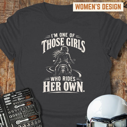 One Of Those Girls T-Shirt