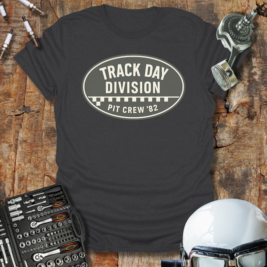 Track Day Division T-Shirt