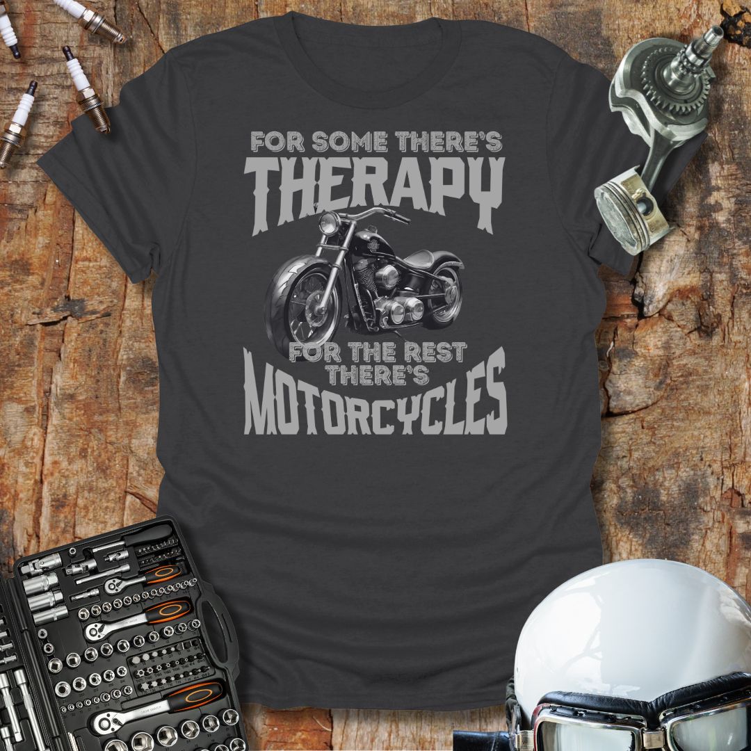 There's Therapy T-Shirt