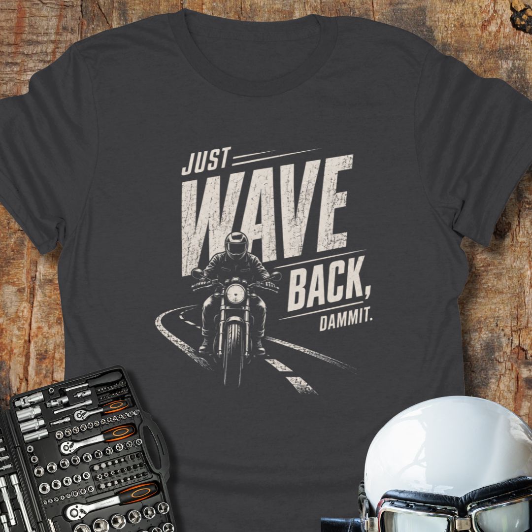Just Wave Back T-Shirt