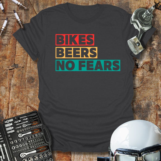 Bikes Beers No Fears (Txt) T-Shirt