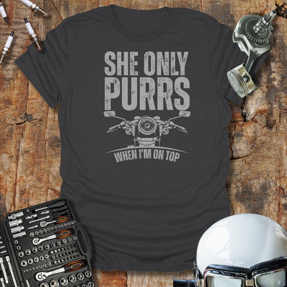 She Only Purrs T-Shirt