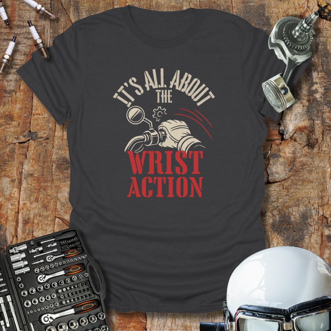 All About Wrist Action T-Shirt