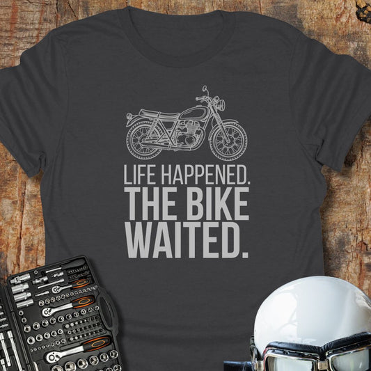 Life Happened T-Shirt