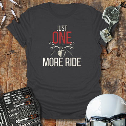 One More Ride T-Shirt