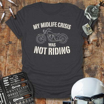 My Midlife Crisis T-Shirt