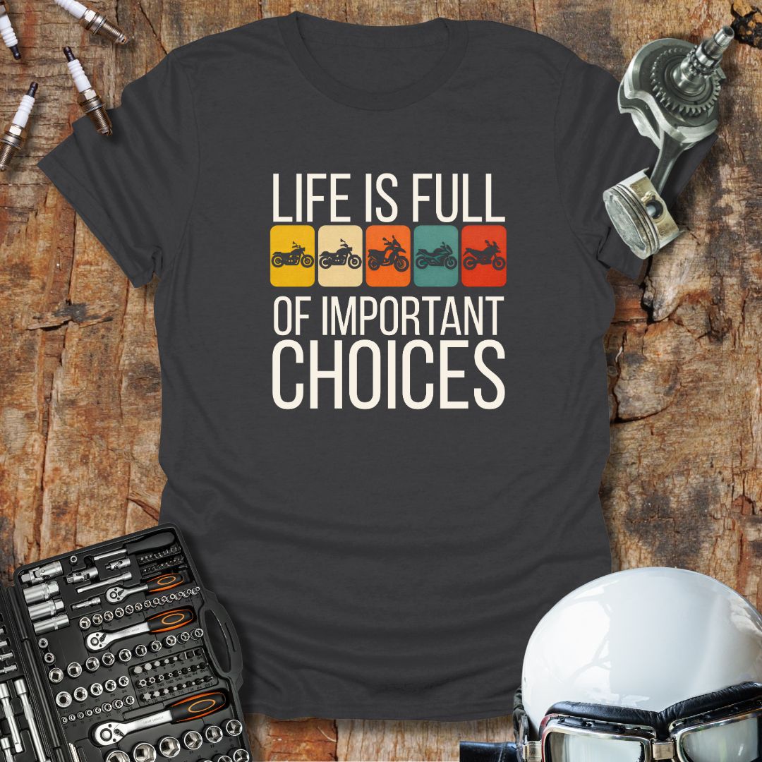Choices T-Shirt