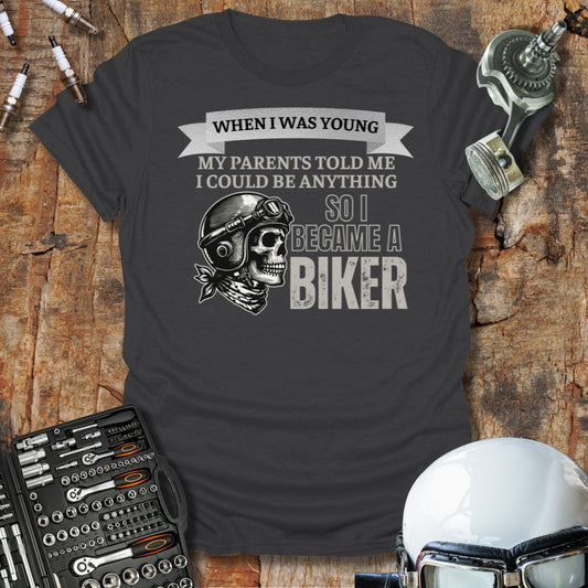 I Became A Biker T-Shirt