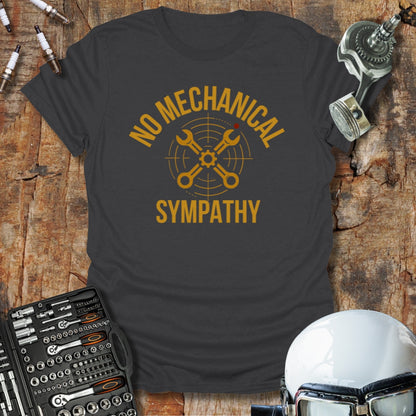 No Sympathy T-Shirt