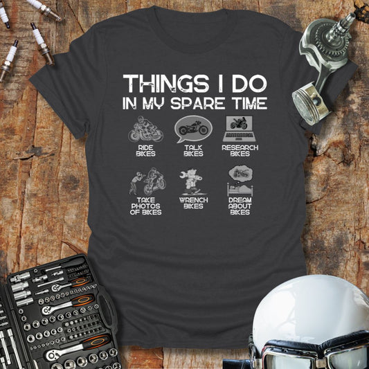 Things I Do In My Spare Time T-Shirt