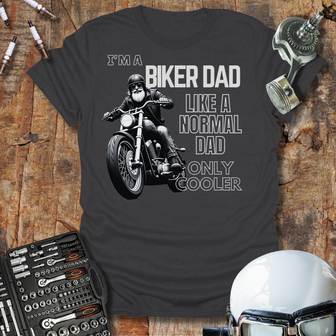 Like A Normal Dad T-Shirt