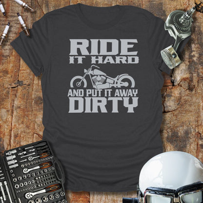 Ride It Hard T-Shirt