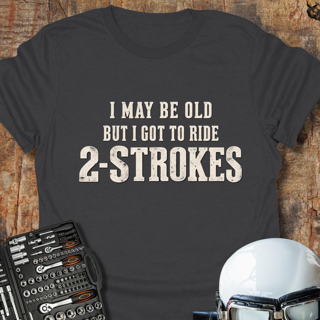 2-Strokes T-Shirt