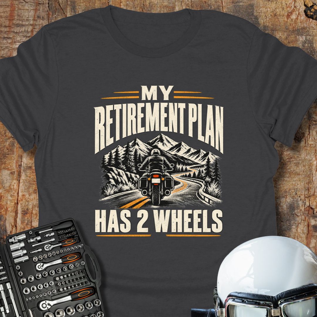 Retirement Plan T-Shirt