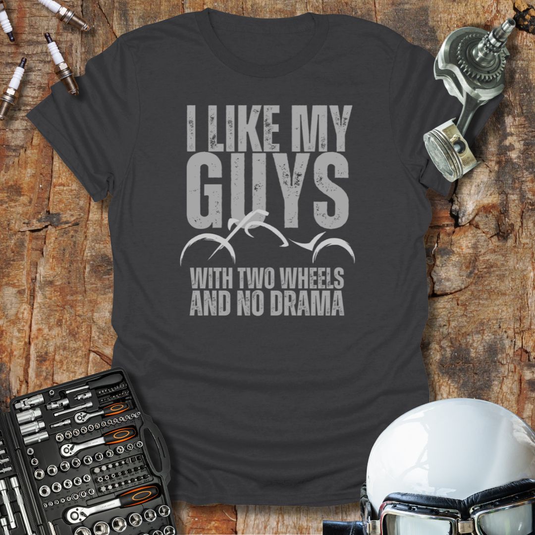 I Like My Guys T-Shirt